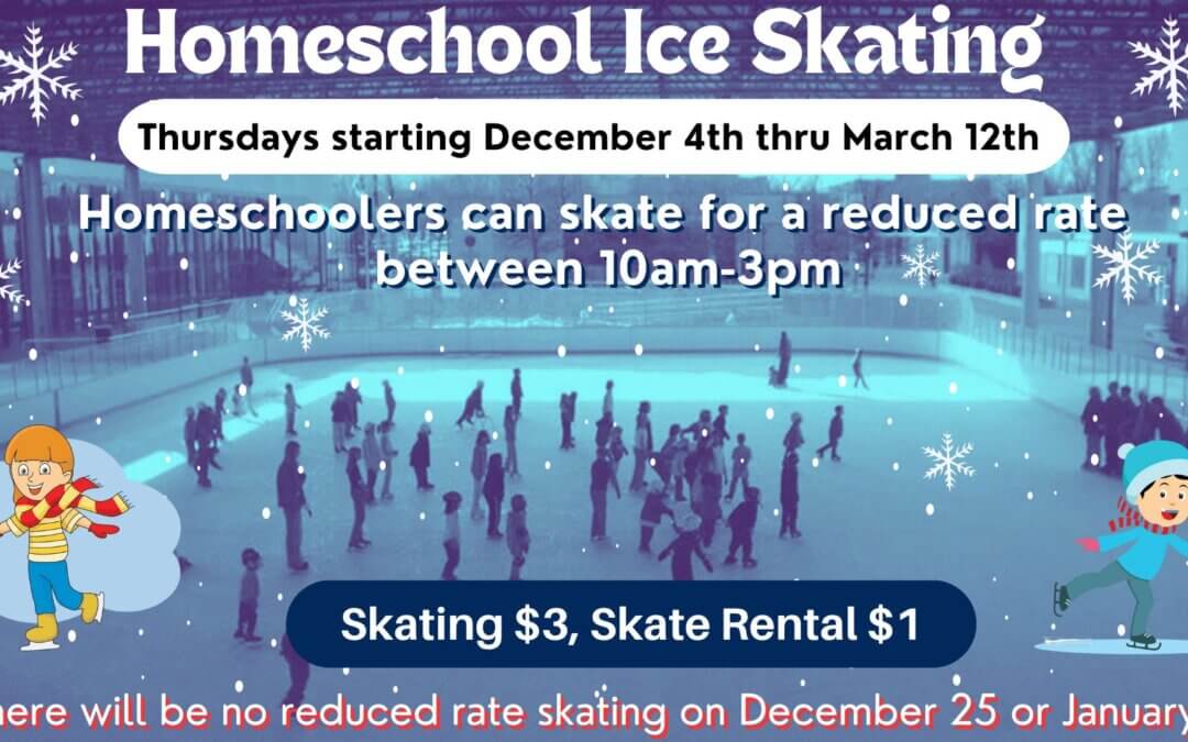Homeschool Ice Skating: Last Day of the Season