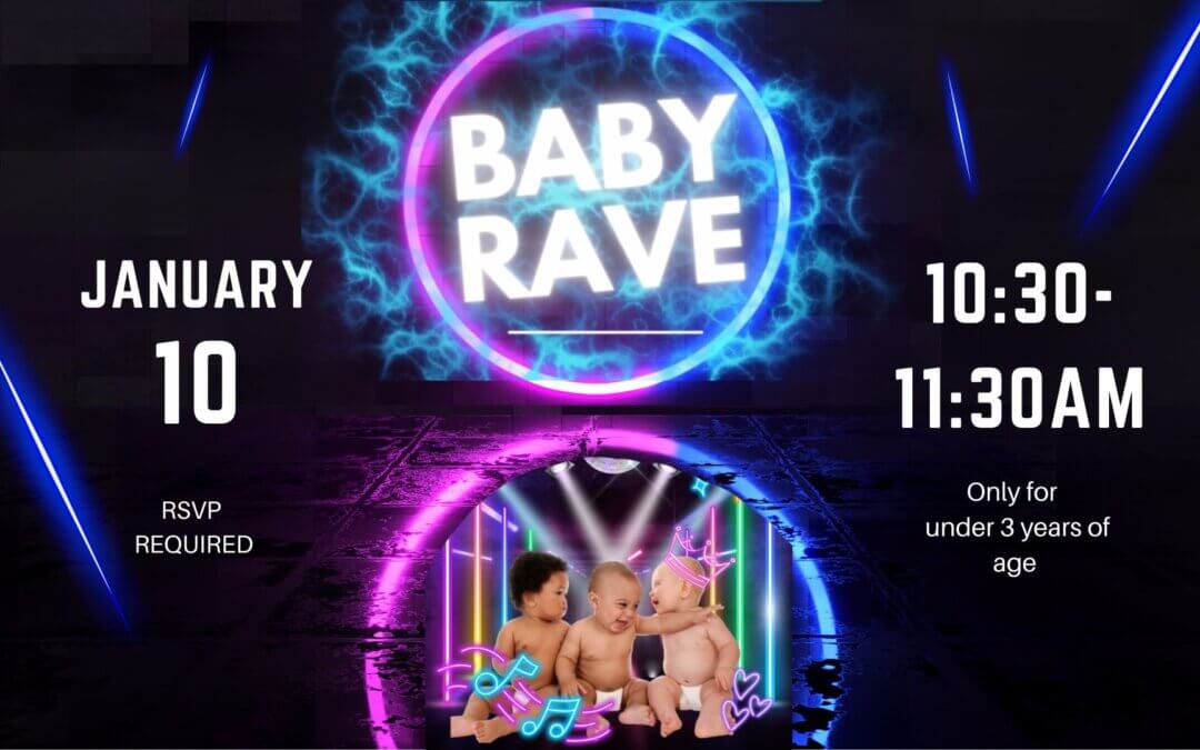 Baby Rave