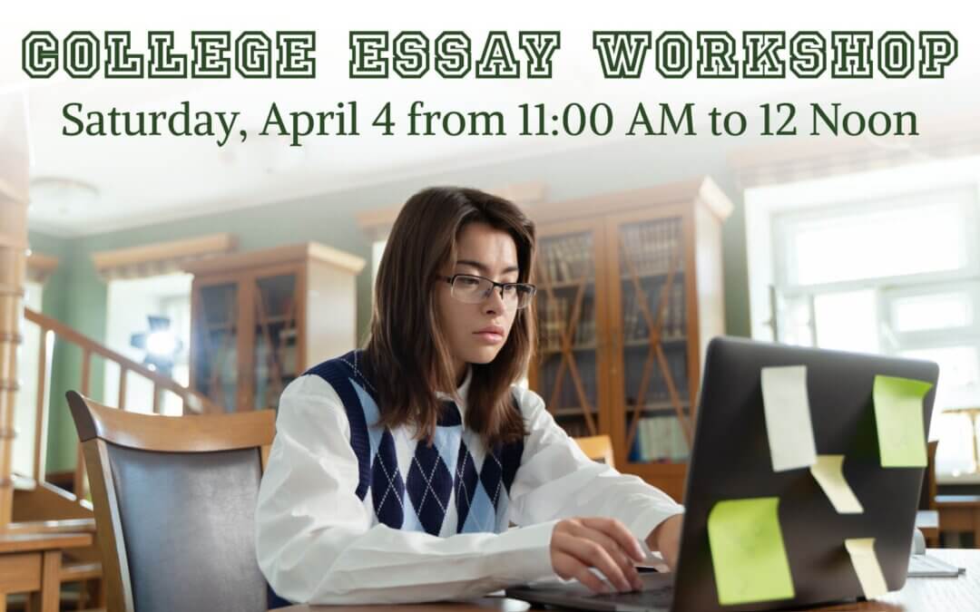 College Essay Workshop | April 4, 2026