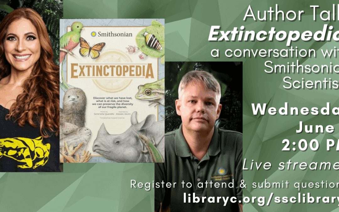Online Author Talk: “Extinctopedia–A Discovery of What We Have Lost, What is at Risk, and What To Do About it”