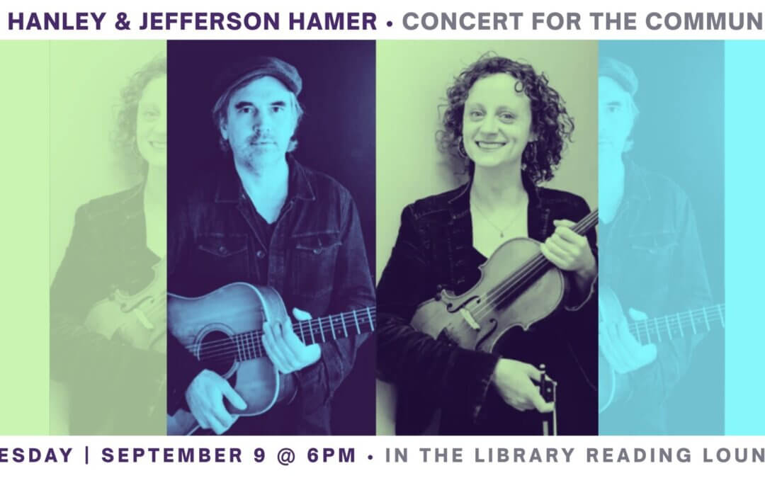Concert for the Community with Liz Hanley & Jefferson Hamer