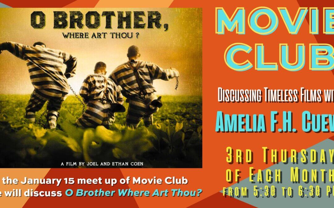 Movie Club | “O Brother, Where Art Thou?”