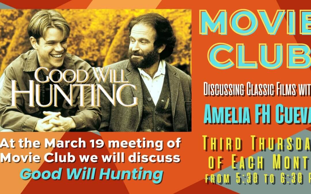 Movie Club | “Good Will Hunting”