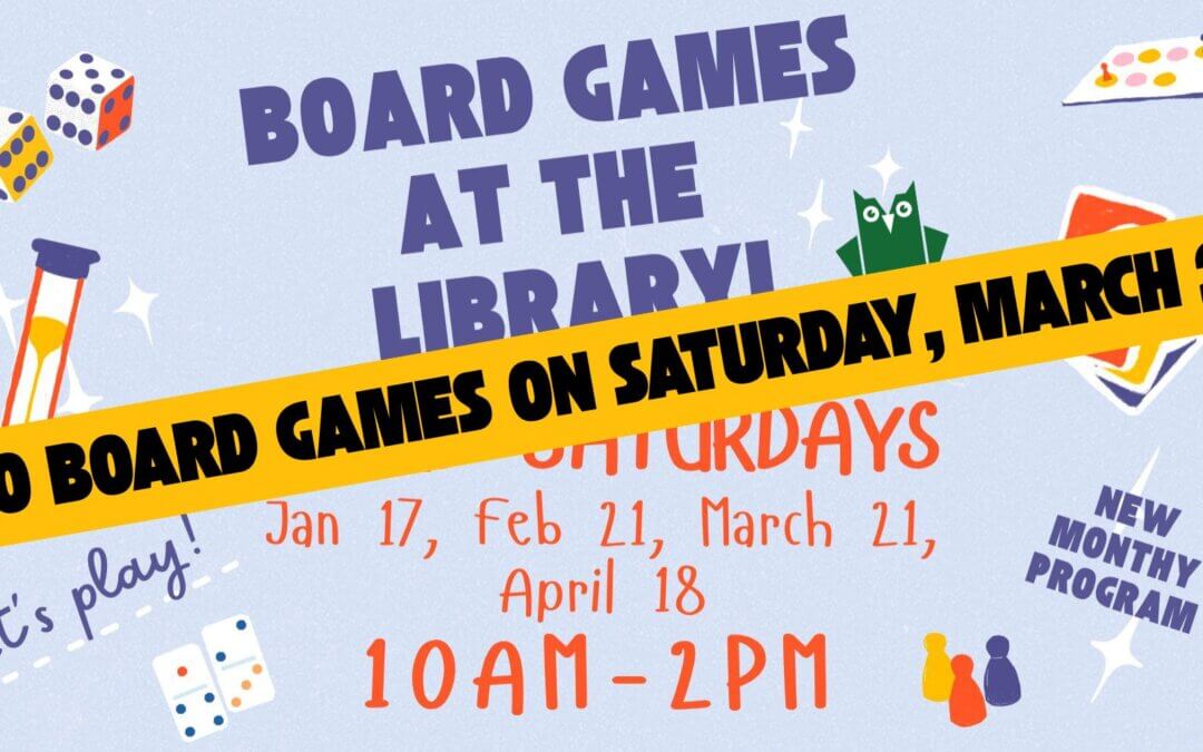 Cancelled for Today: No Board Games at the Library