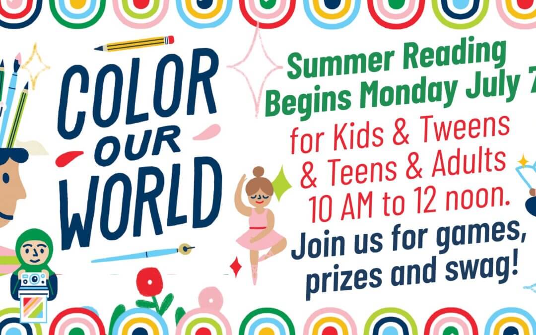 Summer Reading Kick-Off : Color Our World