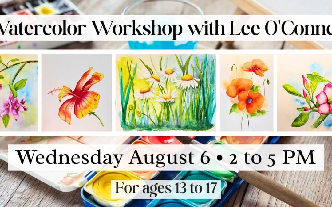 Watercolor Workshop with Lee O’Connell