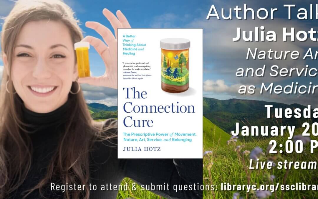 Online Author Talk | Julia Hotz : Nature, Art, and Service as Medicine