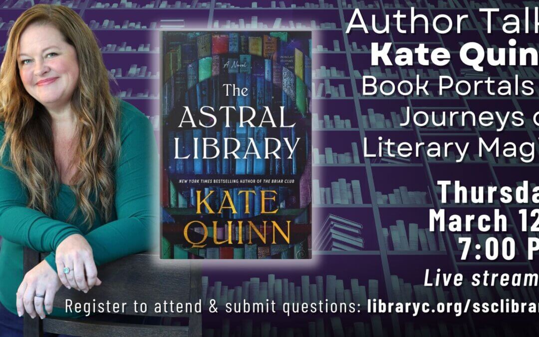 Online Author Talk | Kate Quinn: Book Portals and Journeys of Literary Magic
