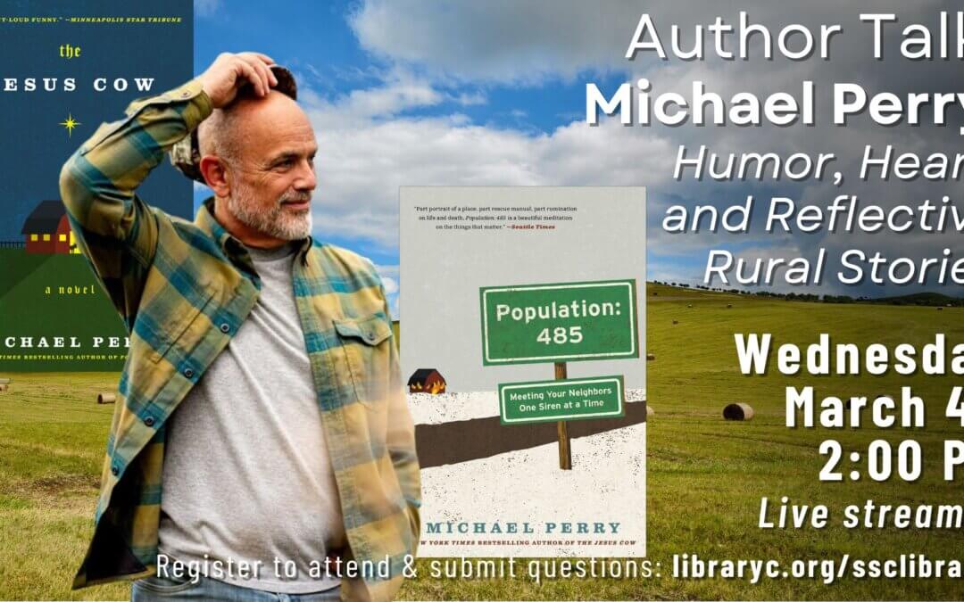 Online Author Talk | Michael Perry : Humor, Heart, and Reflective Rural Stories