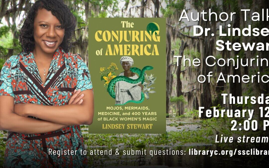Online Author Talk | Dr Lindsey Stewart: Mojos, Mermaids, Medicine, and 400 Years of Black Women’s Magic